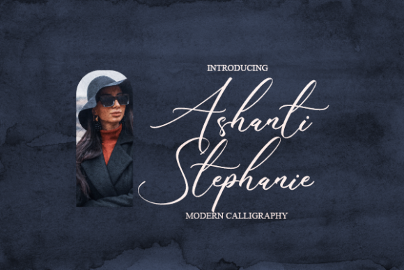 Ashanti Stephanie Font: Elevate Your Campaign Visuals