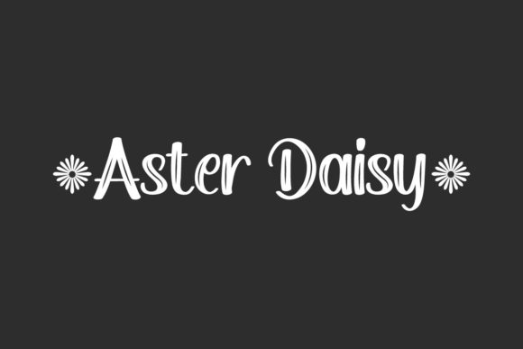 Aster Daisy Font for Creative Campaigns