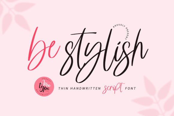 Be Stylish Font for Creative Makers