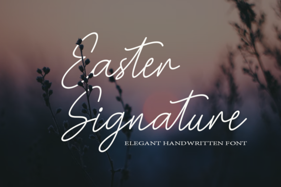 Easter Signature Font Review
